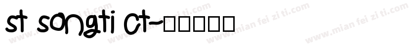 st songti ct字体转换